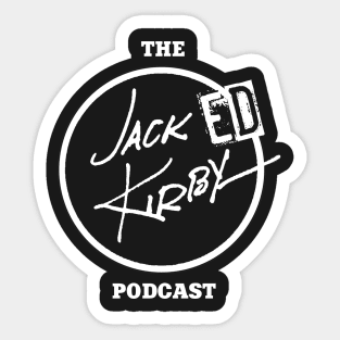 The Jacked Kirby Podcast - (White Logo) Sticker